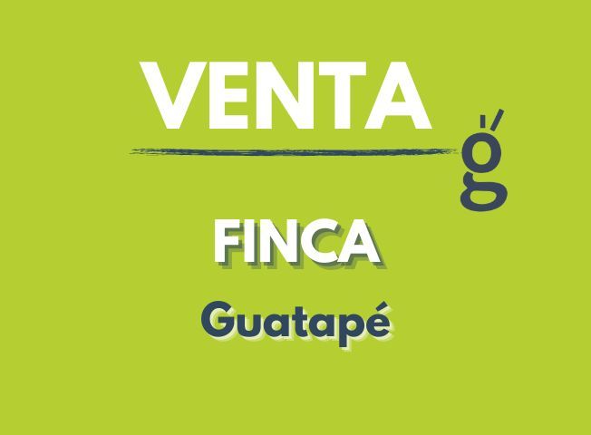 Finca en venta Antioquia Guatape Guatape 250 m2 Habitaciones 3 Baños 4 Garajes 8 Precio $1500000000