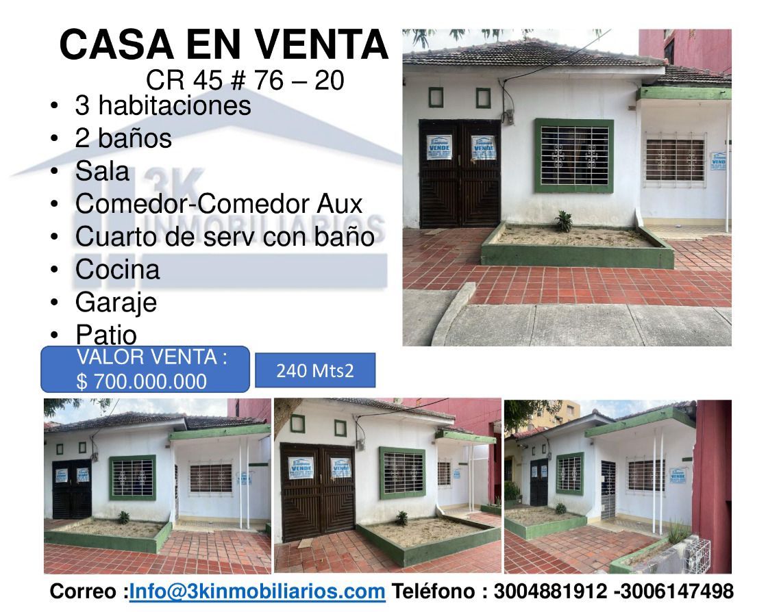 Casa en venta Atlántico Barranquilla El Porvenir 240 m2 Habitaciones 3 Baños 2 Garajes 1 Precio $700000000