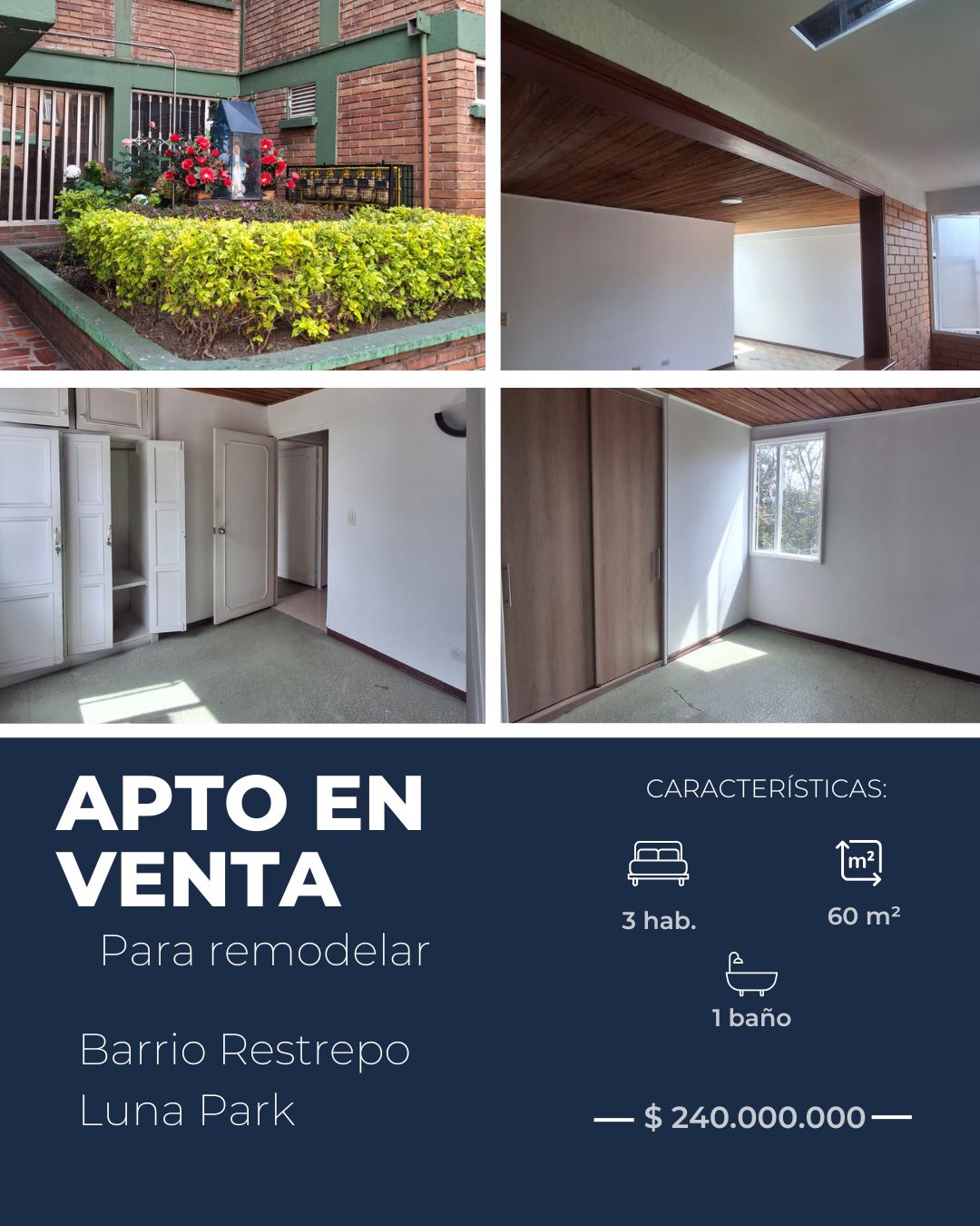 Apartamento en venta Cundinamarca Bogotá Restrepo 60 m2 Habitaciones 3 Baños 1 Garajes 0 Precio $240000000