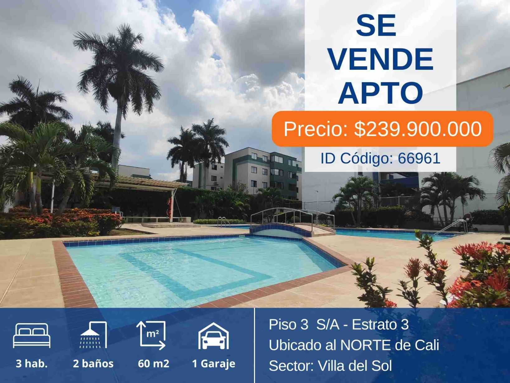 Apartamento en venta Valle Del Cauca Cali Villa Del Sol 60 m2 Habitaciones 3 Baños 2 Garajes 1 Precio $239900000